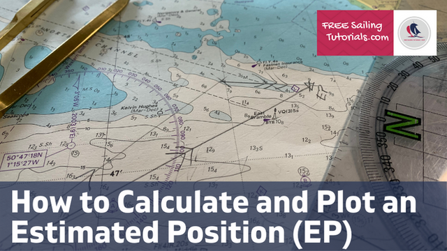 How to Calculate & Plot an Estimated Position (EP)